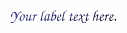 Label Text